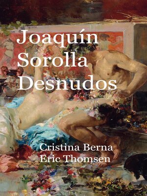 Joaquin Sorolla Desnudos - ebook